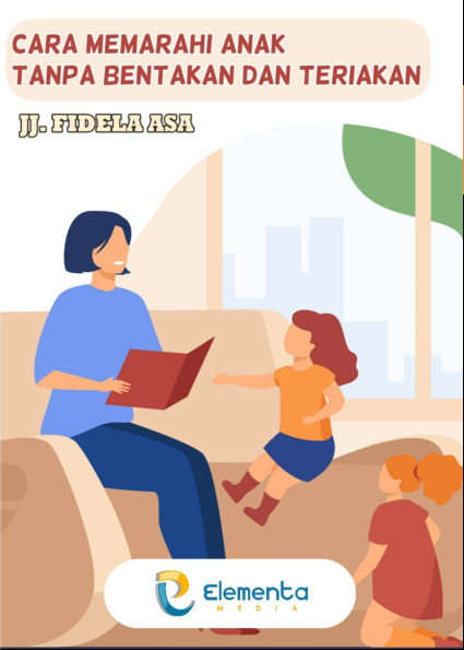 Sampul buku Cara Memarahi Anak T...
